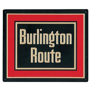 Burlington Route Metal Sign